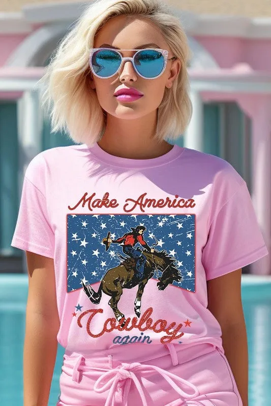 Make America Cowboy Again Graphic T Shirts